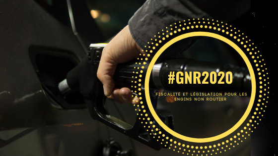 fiscalité et réglementation GNR 2020